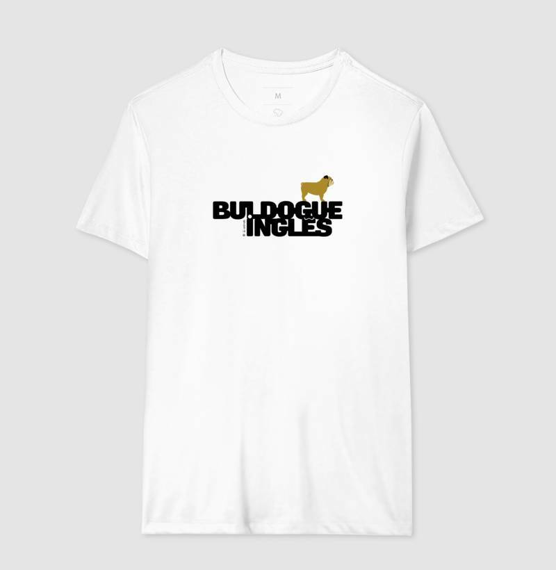 Camiseta Buldogue Inglês - Identidade