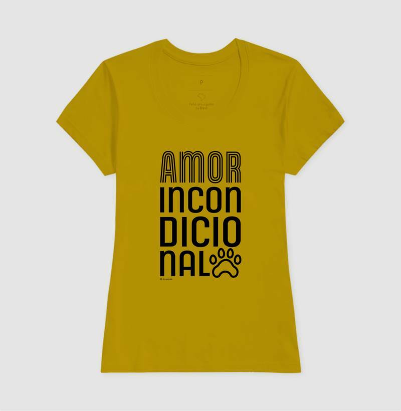 Camiseta Amor Incondicional - Feminino / Branca