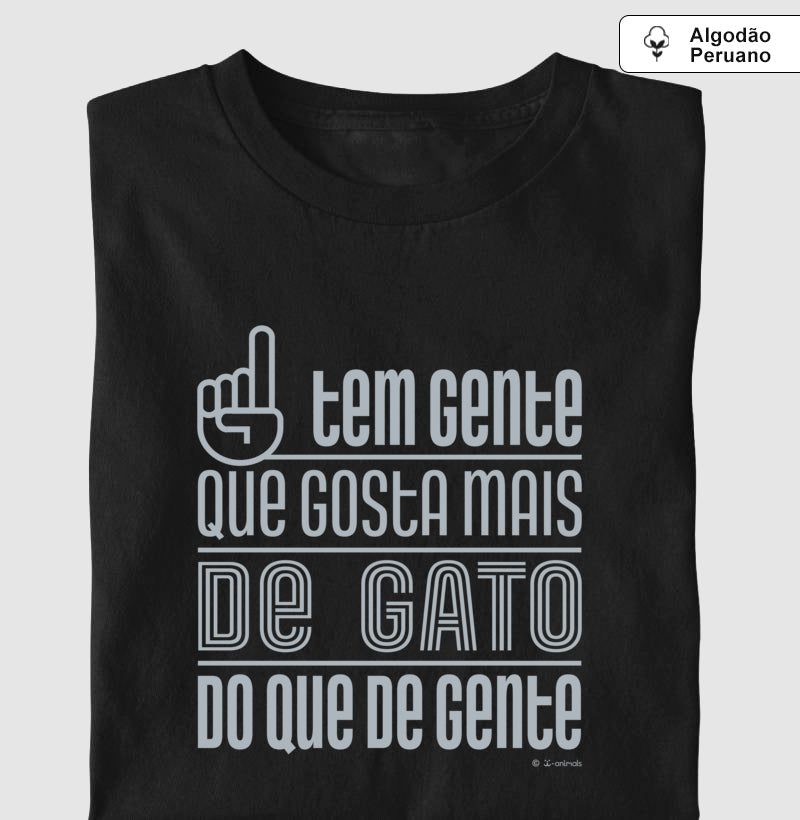 Camiseta “Inca Soft” Tem Gente que gosta mais de Gato do que de gente