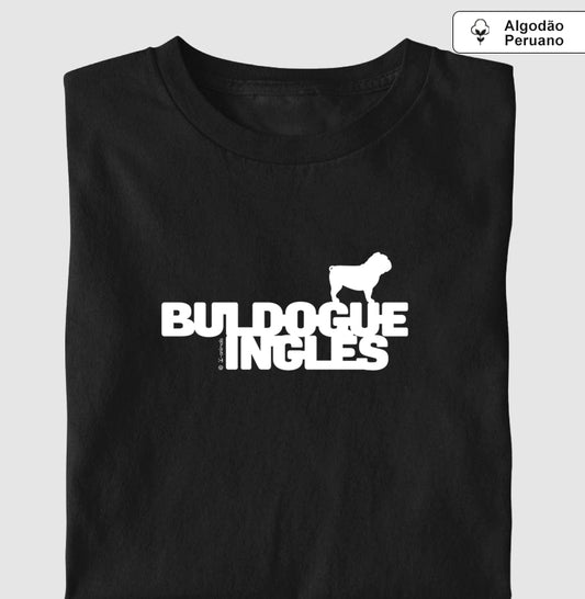 Camiseta Buldogue Inglês “INCA SOFT” - Identidade